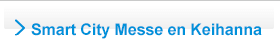 Smart City Messe en Keihanna